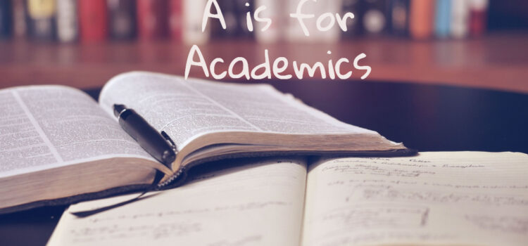 A is for Academics
