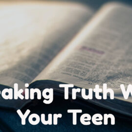 Five Books For Speaking Truth with Your Teen