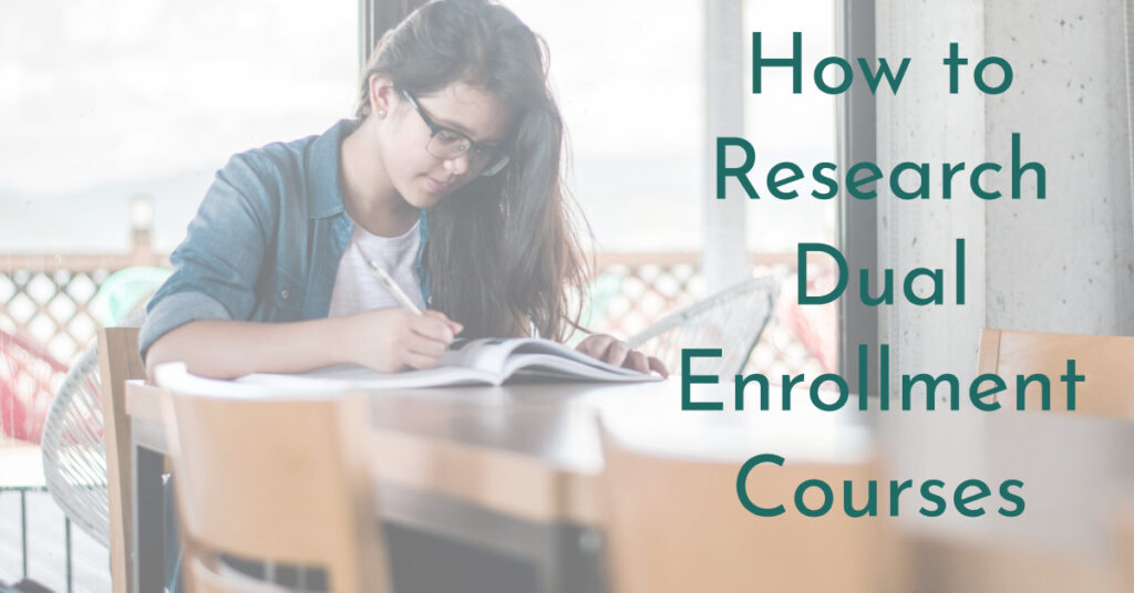 How to Research Dual Enrollment Courses