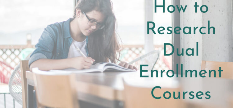 How to Research Dual Enrollment Courses