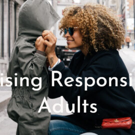 Raising-Responsible-Adults