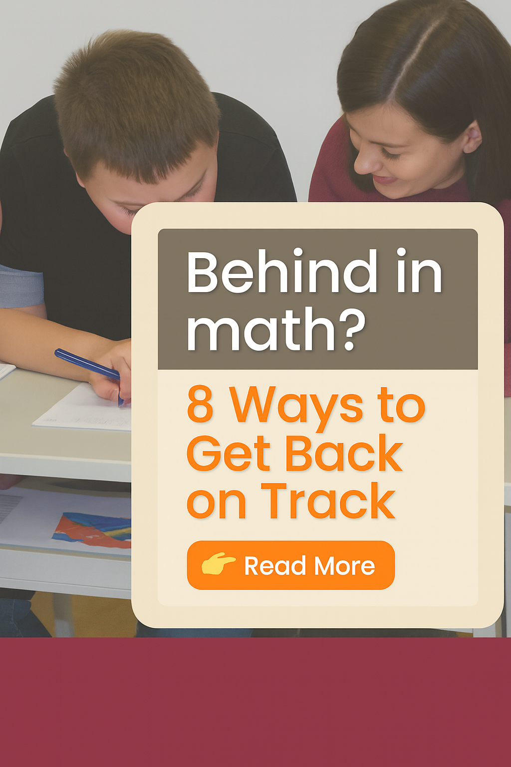 Behind in Math? 8 Practical Ways for High Schoolers to Get Back on Track